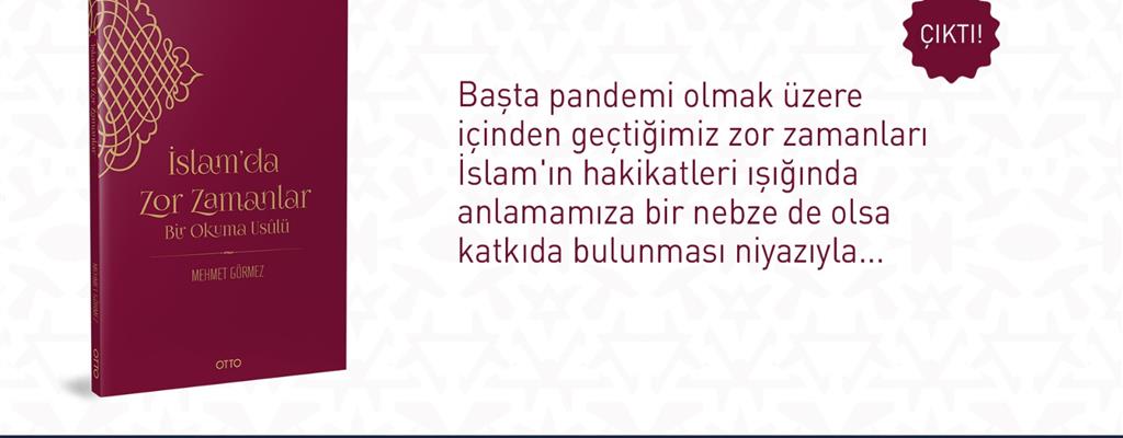 İslam'da Zor Zamanlar