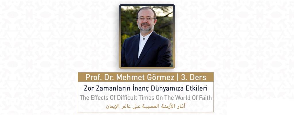 Zor Zamanların İnanç Dünyamıza Etkileri