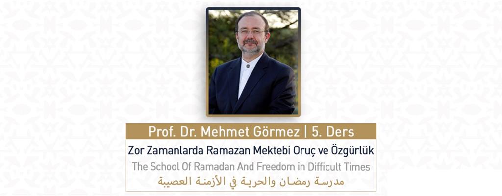 Zor Zamanlarda Ramazan Mektebi Oruç ve Özgürlük